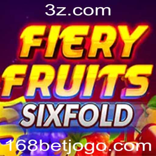Descubra FieryFruitsSixFold: O Novo Sensação de 168bet